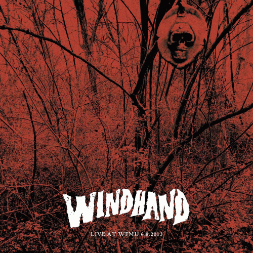 Windhand : Live at WFMU 6​.​8​.​2013
